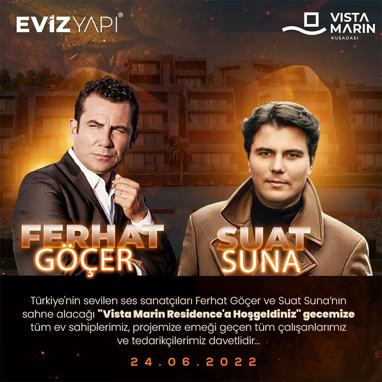 Welcome Night to Vista Marin Residence, Where Ferhat Göçer and Suat Suna Will Perform